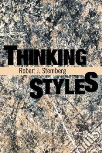Thinking Styles libro in lingua di Robert J Sternberg