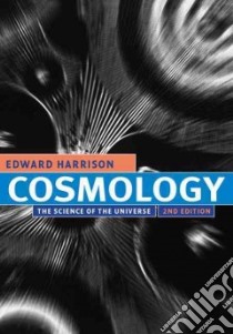 Cosmology libro in lingua di Harrison Edward Robert