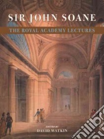 Sir John Soanee libro in lingua di Watkin David (EDT)