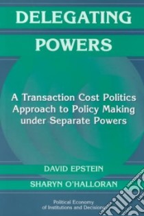 Delegating Powers libro in lingua di David Epstein