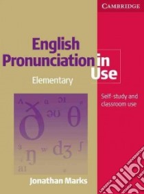 English Pronunciation in Use. Book with answers. Con CD-Audio libro in lingua
