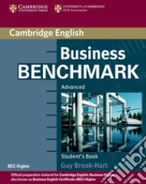 Business benchmark. Advanced. BEC. Student's Book. Per le Scuole superiori. Con espansione online libro in lingua di Brook-Hart Guy, Whitby Norman