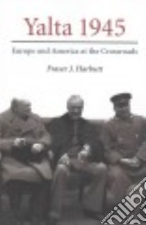 Yalta 1945 libro in lingua di Harbutt Fraser J.
