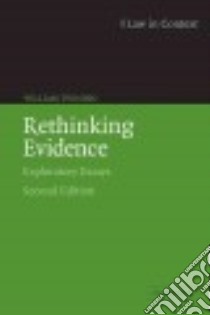 Rethinking Evidence libro in lingua di William Twining