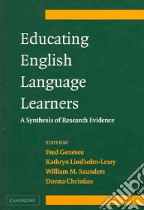 Educating English Language Learners libro in lingua di Fred  Genesee