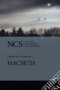 Macbeth libro in lingua di Shakespeare William, Braunmuller A. R. (EDT)