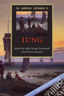 The Cambridge Companion to Jung libro in lingua di Young-Eisendrath Polly (EDT), Dawson Terence (EDT)