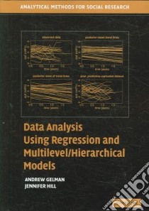 Data Analysis Using Regression And Multilevel/Hierarchical Models libro in lingua di Gelman Andrew, Hill Jennifer