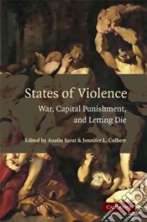 States of Violence libro in lingua di Sarat Austin (EDT), Culbert Jennifer (EDT)