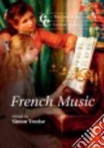 The Cambridge Companion to French Music libro in lingua di Trezise Simon (EDT)