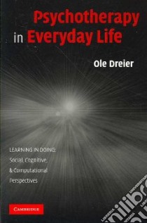 Psychotherapy in Everyday Life libro in lingua di Dreier Ole