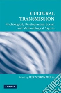 Cultural Transmission libro in lingua di Schonpflug Ute (EDT)