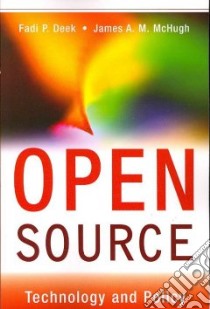 Open Source libro in lingua di Deek Fadi P., McHugh James A. M.