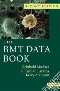 The BMT Data Book libro in lingua di Munker Reinhold, Lazarus Hillard M. M.D., Atkinson Kerry