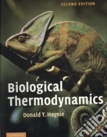 Biological Thermodynamics libro in lingua di Haynie Donald T.