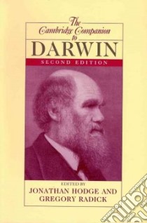 The Cambridge Companion to Darwin libro in lingua di Hodge Jonathan (EDT), Radick Gregory (EDT)