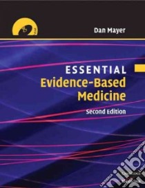 Essential Evidence-based Medicine libro in lingua di Mayer Dan