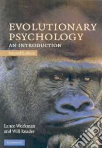 Evolutionary Psychology libro in lingua di Lance Workman