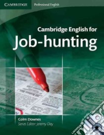 Cambridge English for Job-Hunting libro in lingua di Downes Colm