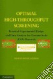 Optimal High-Throughput Screening libro in lingua di Zhang Xiaohua Douglas