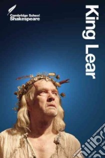 King Lear libro in lingua di Bain Elspeth (EDT), Morris Jonathan (EDT), Smith Rob (EDT)