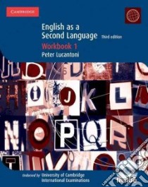 Cambridge IGCSE english as a second language. Workbook. Per le Scuole superiori. Con CD Audio. Vol. 1 libro in lingua di Lucantoni Peter