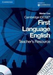 Cambridge IGCSE First Language English Teacher's Resource Bo libro in lingua di Marian Cox