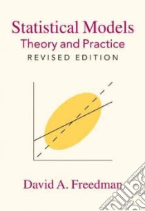Statistical Models libro in lingua di David Freedman