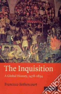 The Inquisition libro in lingua di Bethencourt Francisco, Birrell Jean (TRN)