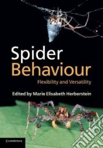Spider Behaviour libro in lingua di Marie Elisabeth Herberstein