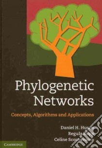 Phylogenetic Networks libro in lingua di Daniel H Huson