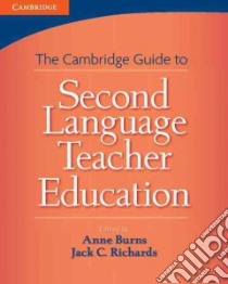 Richards Camb.guide Second Language Pb libro in lingua di Jack Richards