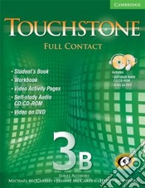 Touchstone Full Contact 3B libro in lingua di McCarthy Michael, McCarten Jeanne, Sandiford Helen