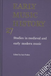 Early Music History libro in lingua di Fenlon Iain (EDT)