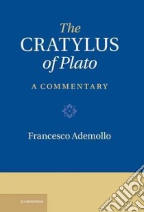 The Cratylus of Plato libro in lingua di Ademollo Francesco