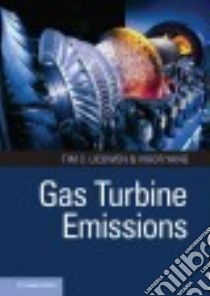 Gas Turbine Emissions libro in lingua di Lieuwen Tim C. (EDT), Yang Vigor (EDT)