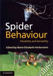 Spider Behaviour libro in lingua di Herberstein Marie Elisabeth (EDT)