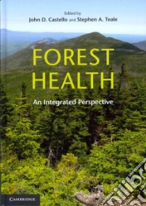 Forest Health libro in lingua di Castello John D. (EDT), Teale Stephen A. (EDT)