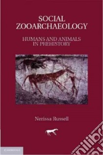 Social Zooarchaeology libro in lingua di Russell Nerissa