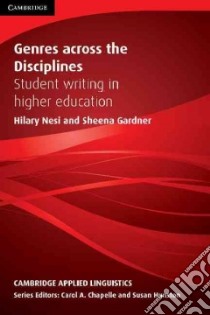Genres Across the Disciplines libro in lingua di Nesi Hilary, Gardner Sheena