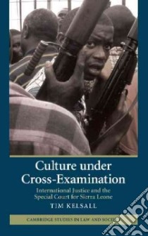 Culture Under Cross-Examination libro in lingua di Kelsall Tim