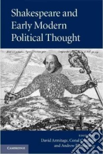 Shakespeare and Early Modern Political Thought libro in lingua di Armitage David (EDT), Condren Conal (EDT), Fitzmaurice Andrew (EDT)