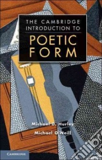 Poetic Form libro in lingua di Hurley Michael D., O'Neill Michael