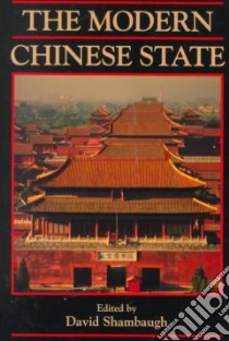 Modern Chinese State libro in lingua di David Shambaugh