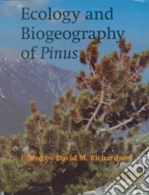 Ecology and Biogeography of Pinus libro in lingua di David M. Richardson