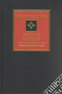 The Cambridge Companion to Gothic Fiction libro in lingua di Hogle Jerrold E. (EDT)