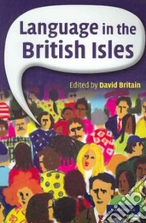 Language in the British Isles libro in lingua di David Britain