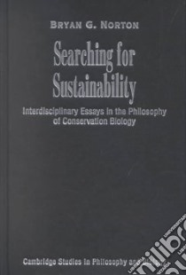 Searching for Sustainability libro in lingua di Norton Bryan G.