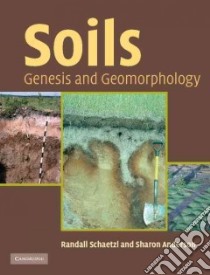 Soils libro in lingua di Randall Schaetzl