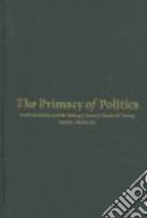 The Primacy of Politics libro in lingua di Berman Sheri